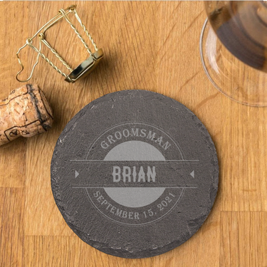 Round Groomsmen Slate Coasters for Wedding | Personalized Wedding Coasters